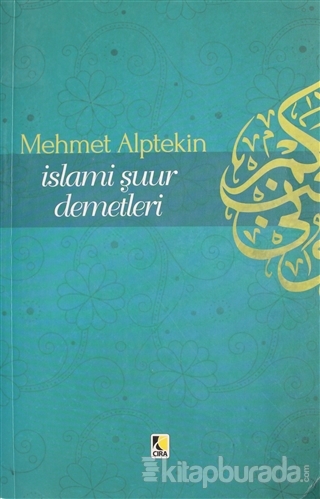 İslami Şuur Demetleri Mehmet Alptekin