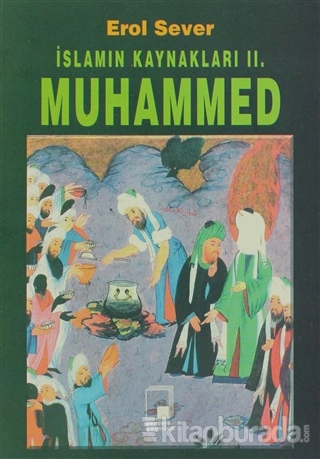 İslamın Kaynakları 2 Muhammed