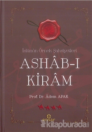 İslam'ın Örnek Şahsiyetleri Ashab-ı Kiram