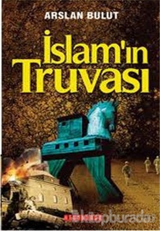 İslam'ın Truvası
