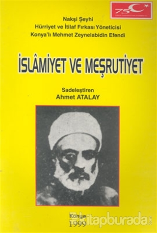 İslamiyet ve Meşrutiyet Ahmet Atalay