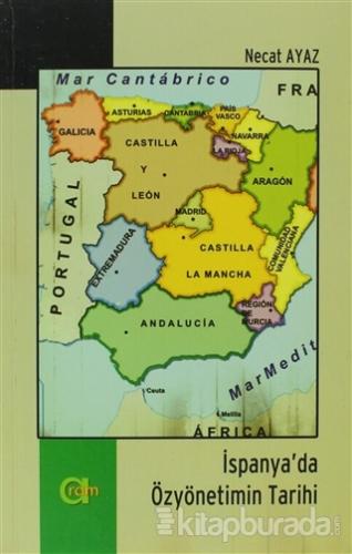 İspanya'da Özyönetimin Tarihi Necat Ayaz