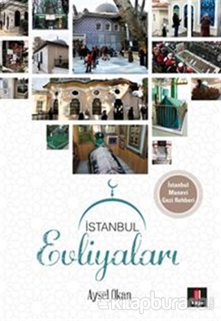 İstanbul Evliyaları %20 indirimli Aysel Okan