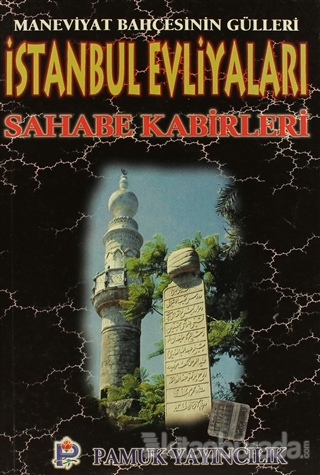 İstanbul Evliyaları Sahabe Kabirleri (Evliya-001) Rahmi Serin