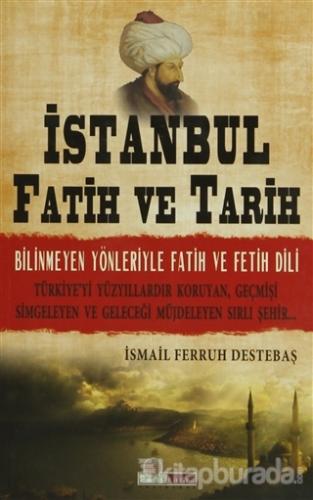 İstanbul Fatih ve Tarih %15 indirimli İsmail Ferruh Destebaş