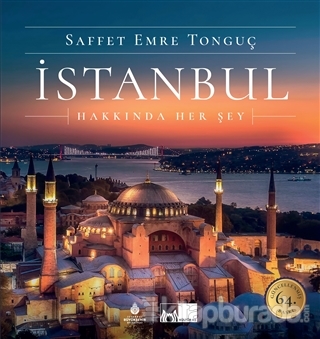İstanbul Hakkında Her Şey (Ciltli)