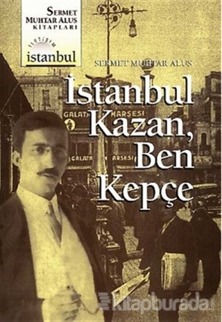 İstanbul Kazan, Ben Kepçe