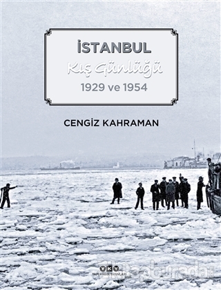 İstanbul Kış Günlüğü %28 indirimli Cengiz Kahraman