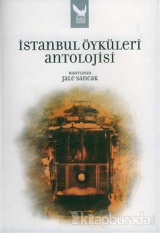 İstanbul Öyküleri Antolojisi
