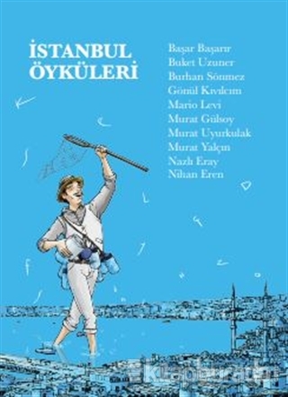 İstanbul Öyküleri (Ciltli) Başar Başarır