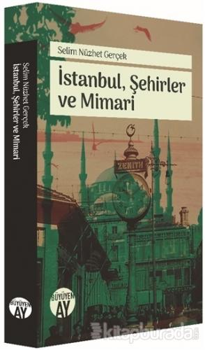 İstanbul, Şehirler ve Mimari