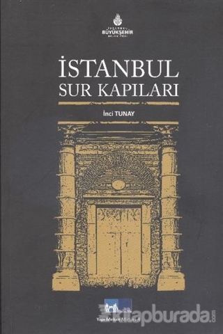 İstanbul Sur Kapıları İnci Tunay
