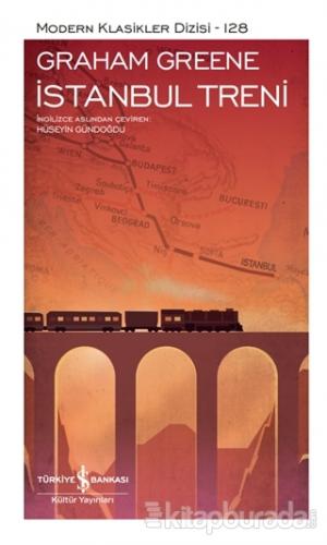 İstanbul Treni (Şömizli) (Ciltli) Graham Greene