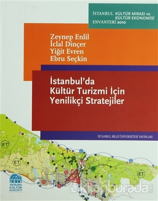 İstanbul'da Kültür Turizmi için Yenilikçi Stratejiler