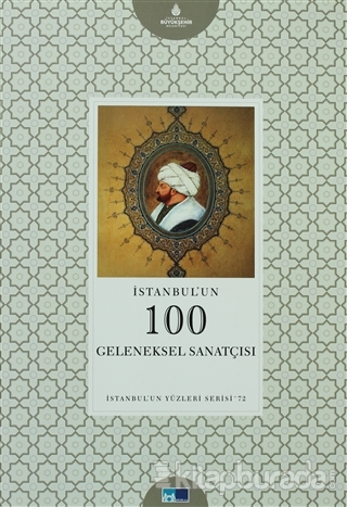 İstanbul'un 100 Geleneksel Sanatçısı