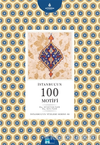 İstanbul'un 100 Motifi