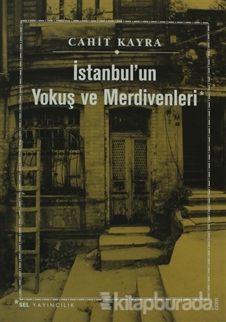 İstanbul'un Yokuş ve Merdivenleri %15 indirimli Cahit Kayra
