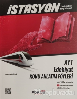 İstasyon AYT Edebiyat Konu Anlatım Föyleri Mustafa Şahinbaş