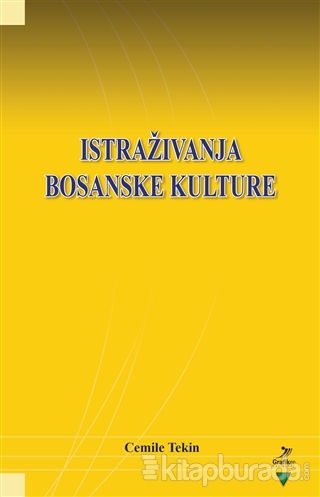Istrazivanja Bosanske Kulture Cemile Tekin