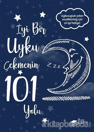 İyi Bir Uyku Çekmenin 101 Yolu (Ciltli)