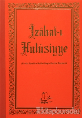 İzahat-ı Hulüsiyye Kolektif