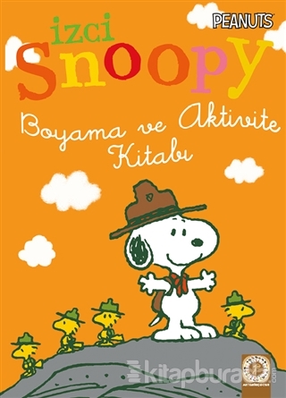 İzci Snoopy Boyama ve Aktivite Kitabı (Turuncu Kapak)
