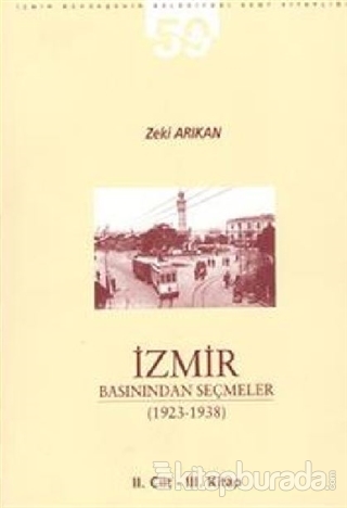 İzmir Basınından Seçmeler 1923-1938 (2. Cilt 3. Kitap)