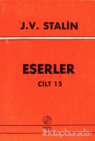 J. V. Stalin Eserler Cilt 15