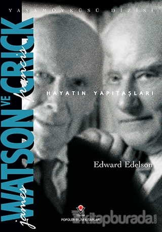 James Watson ve Francis Crick %10 indirimli Edward Edelson