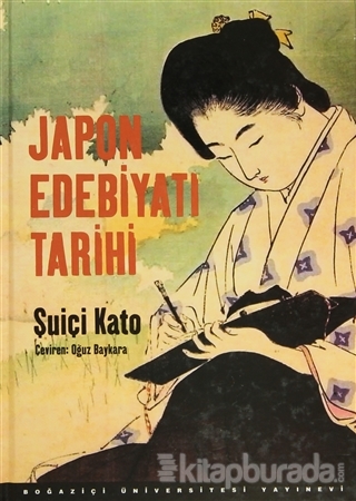 Japon Edebiyatı Tarihi (Ciltli)