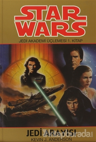 Jedi Arayışı - Star Wars Jedi Akademi Üçlemesi 1