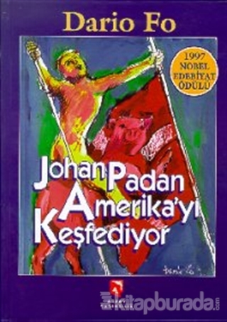 Johan Padan Amerika'yı Keşfediyor (Ciltli)