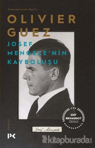 Josef Mengele'nin Kayboluşu Olivier Guez