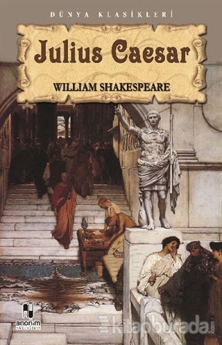 Julıus Caesar William Shakespeare