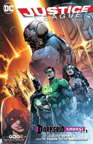 Justice League 7 - Darkseid Savaşı Bölüm 1 Geoff Johns