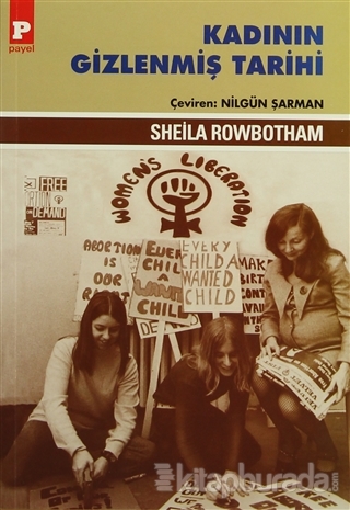 Kadının Gizlenmiş Tarihi Sheila Rowbotham