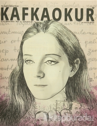 Kafka Okur Fikir Sanat ve Edebiyat Dergisi Sayı: 8 Kasım-Aralık 2015 K