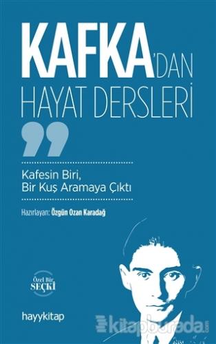 Kafka'dan Hayat Dersleri Özgün Ozan Karadağ