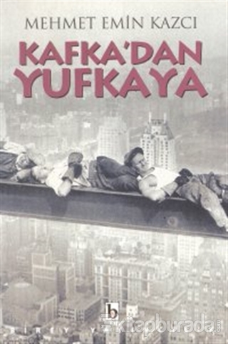 Kafka'dan Yufkaya