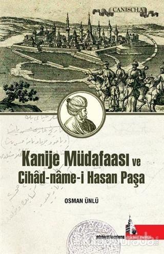 Kanije Müdafaası Ve Cihad-Name-İ Hasan Paşa %15 indirimli Osman Ünlü