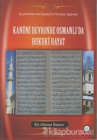 Kanuni Devrinde Osmanlı'da Hukuki Hayat