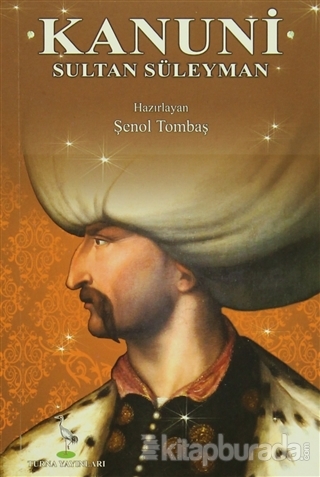 Kanuni Sultan Süleyman (Cep Boy) %15 indirimli Şenol Tombaş