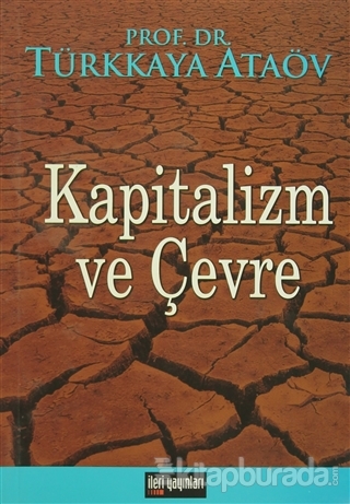 Kapitalizm ve Çevre Türkkaya Ataöv