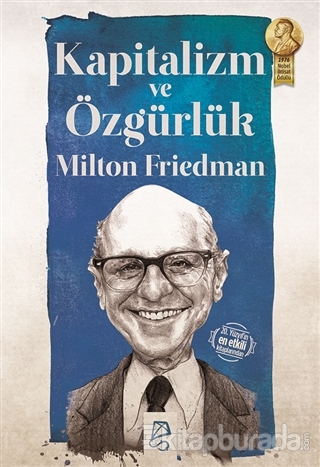 Kapitalizm ve Özgürlük Milton Friedman