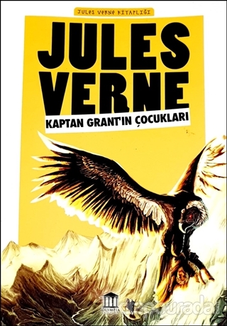 Kaptan Grant'ın Çocukları - Jules  Verne Kitaplığı