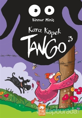 Kara Köpek Tango 3 Binnur Miniç