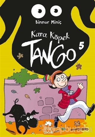 Kara Köpek Tango - 5 Binnur Miniç