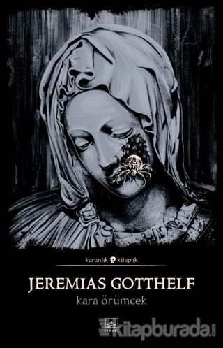Kara Örümcek Jeremias Gotthelf