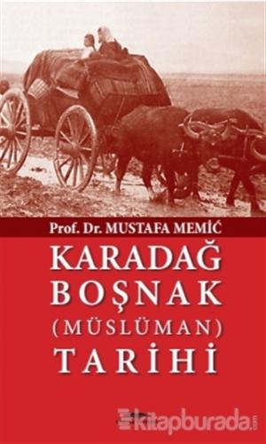 Karadağ Boşnak (Müslüman) Tarihi %15 indirimli Mustafa Memic