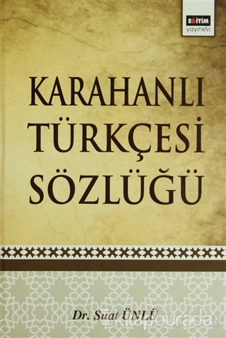 Karahanlı Türkçesi Sözlüğü (Ciltli)